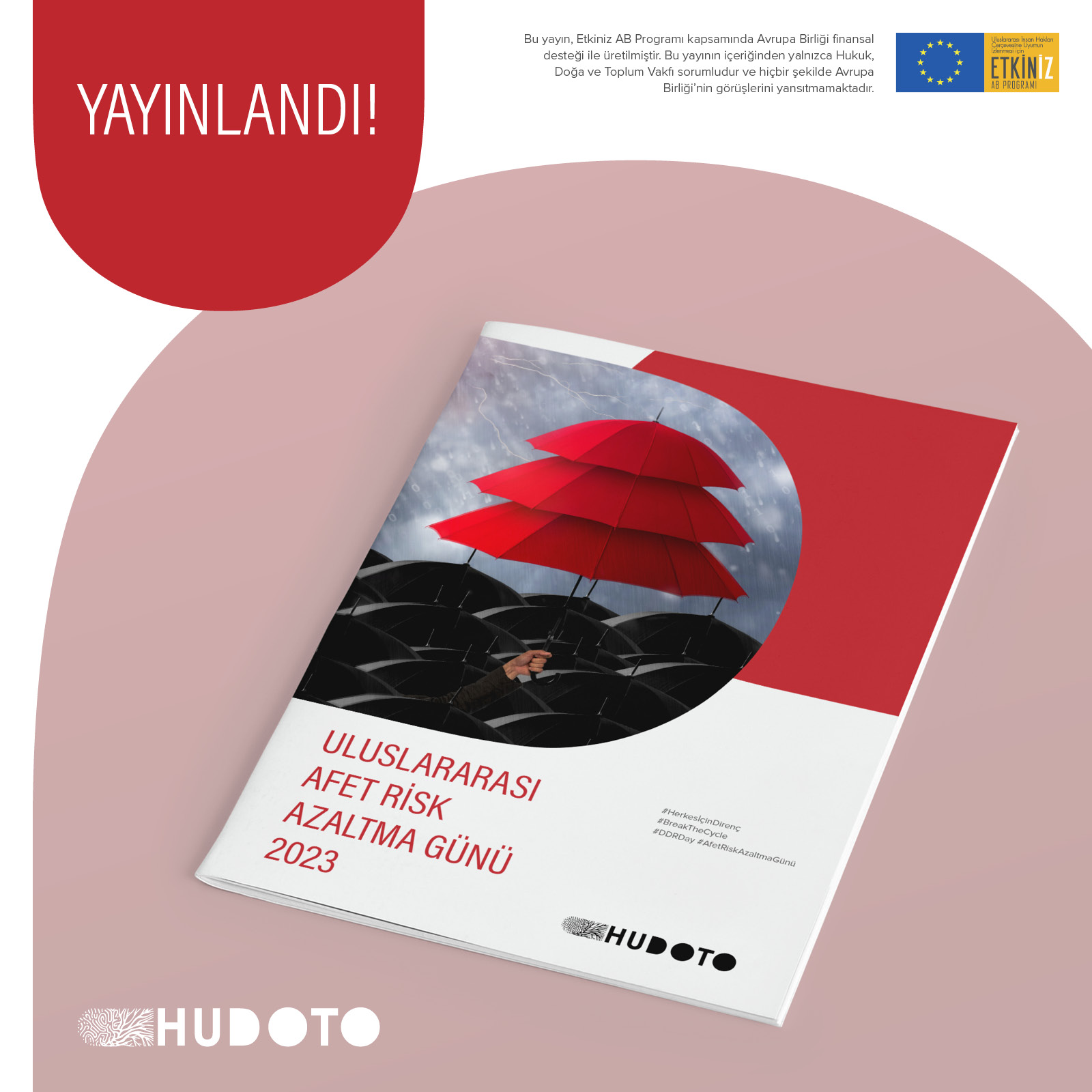 Afetlere İnsan Hakları Temelli Yaklaşım Bilgi Notları: Uluslararası Afet Risk Azaltma Günü 2023