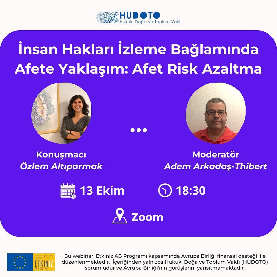 Webinar- İnsan Hakları İzleme Bağlamında Afete Yaklaşım: Afet Risk Azaltma