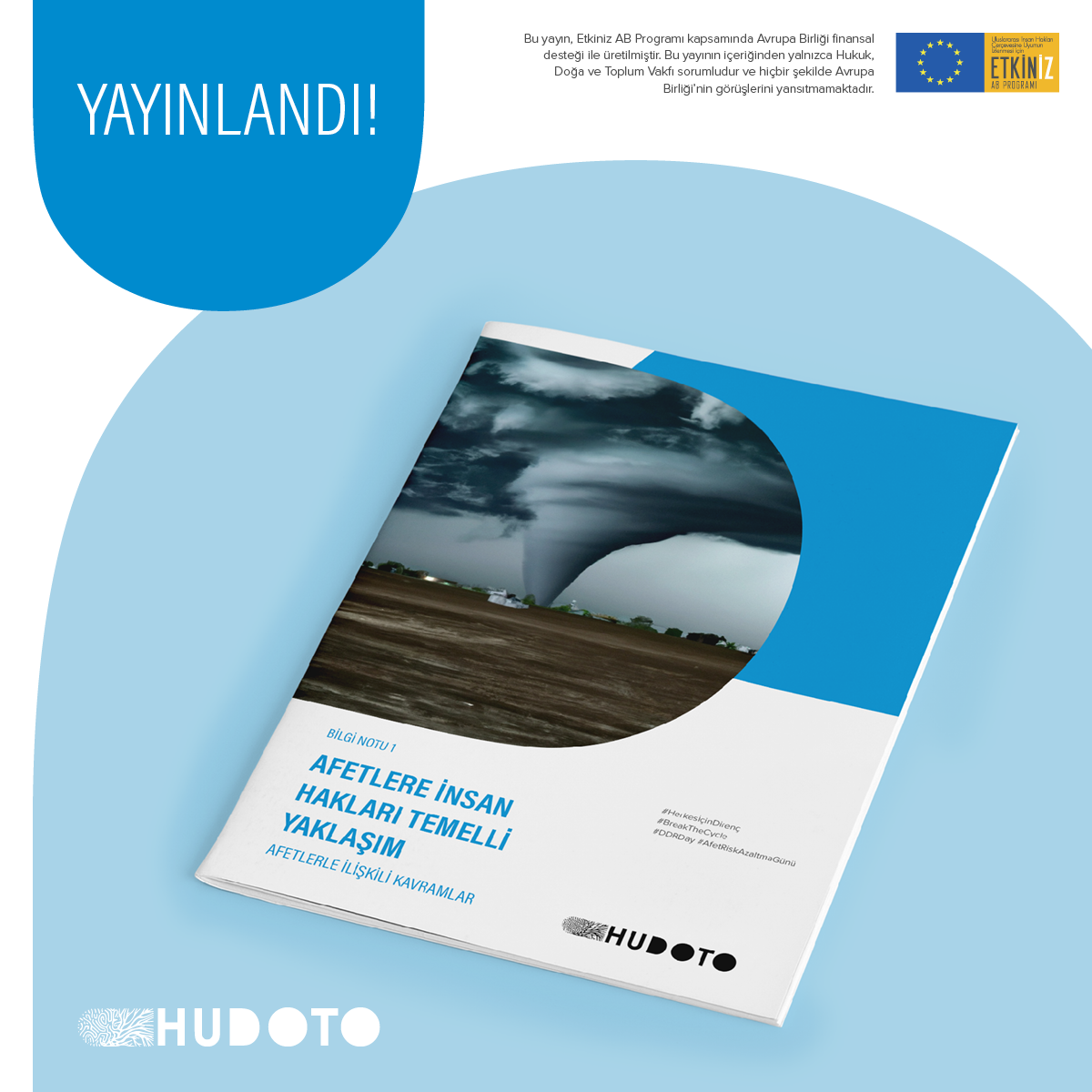 Bilgi Notu I - Afetlere İnsan Hakları Temelli Yaklaşım ve Afetlerle İlişkili Kavramlar