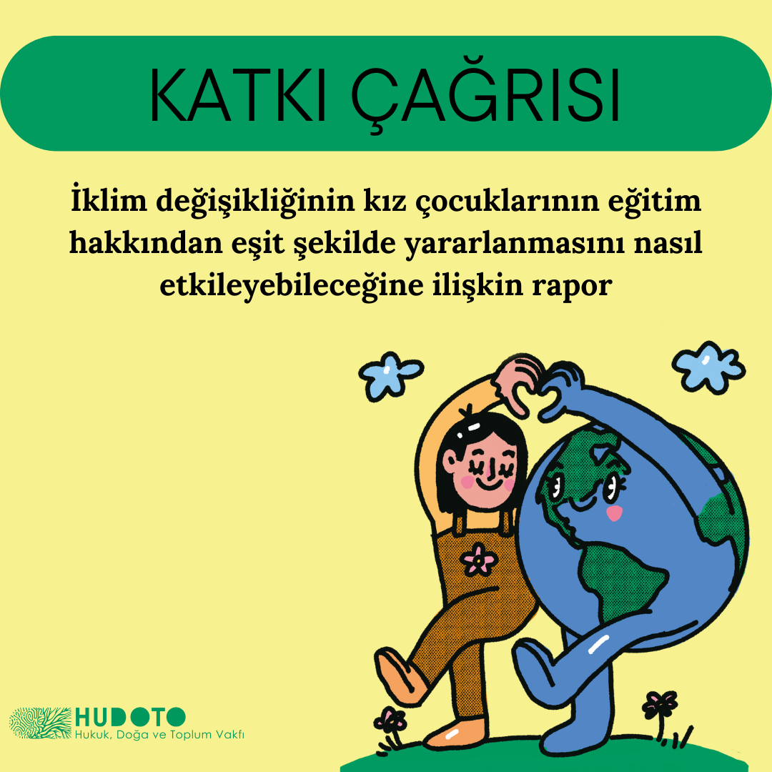 İnsan Hakları Yüksek Komiserliği Katkı Çağrısı: İklim değişikliğinin kız çocuklarının eğitim hakkından eşit şekilde yararlanmasını nasıl etkileyebileceğine ilişkin rapor