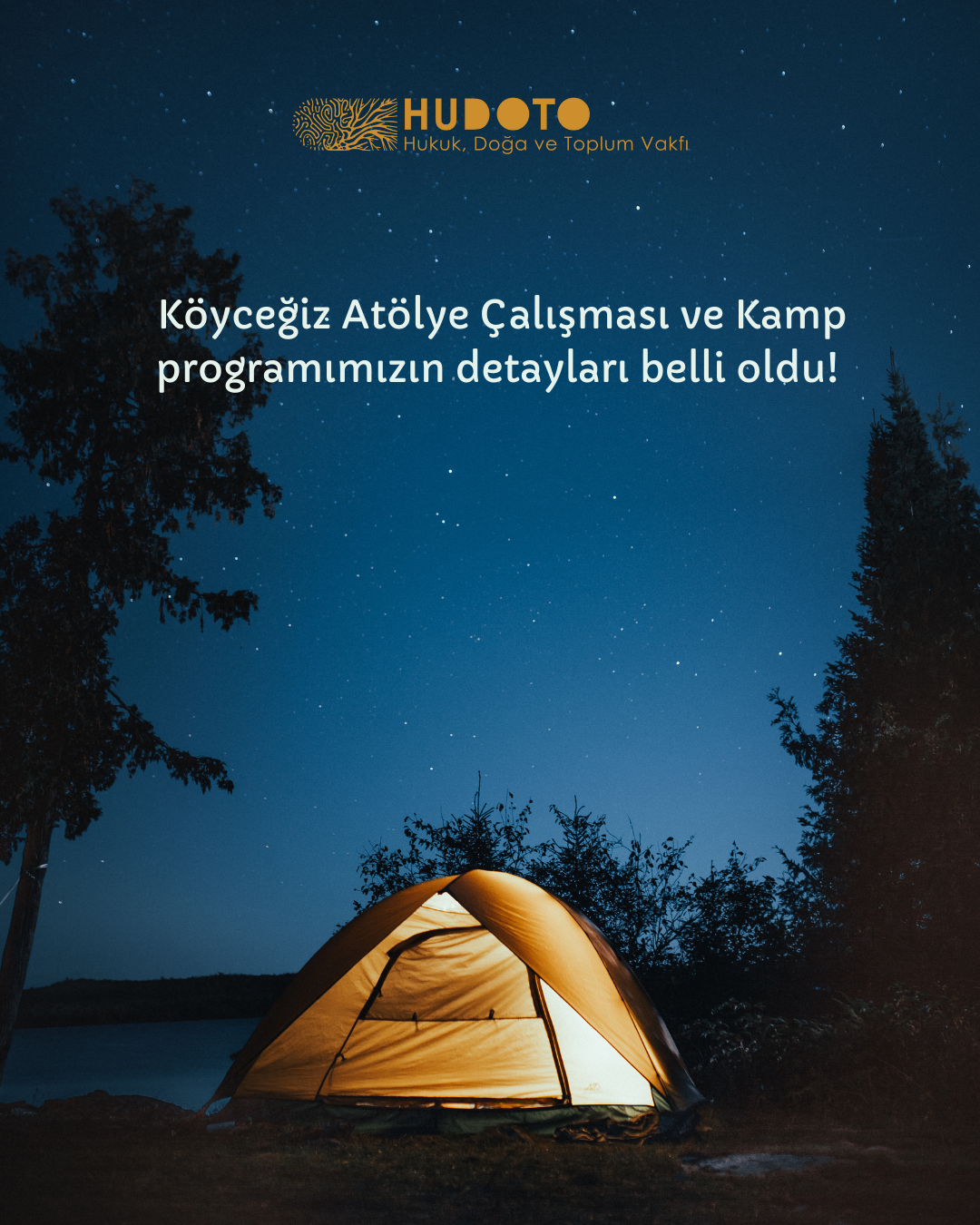 Köyceğiz Atölye Çalışması ve Kamp programımız belli oldu!